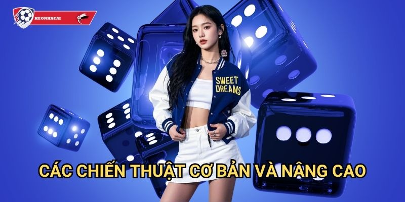 Chiến thuật tài xỉu Kèo nhà cái art - Bí quyết thắng lớn từ các cao thủ chuyên nghiệp 2 Các chiến thuật cơ bản và nâng cao