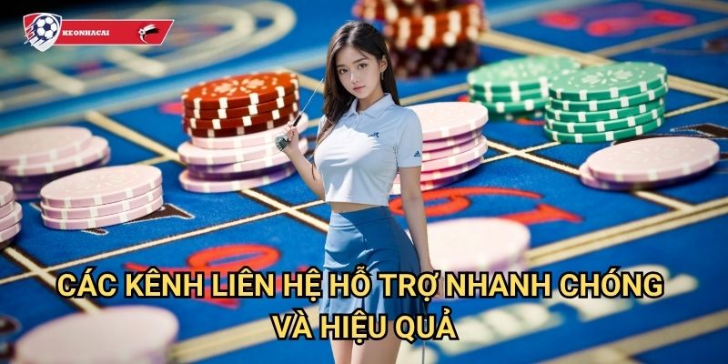Cách nhận hỗ trợ từ nhà cái Kèo nhà cái art - Dịch vụ chăm sóc khách hàng 24/7 chuyên nghiệp 2 Các kênh liên hệ hỗ trợ nhanh chóng và hiệu quả