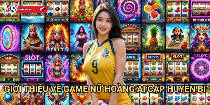 Nữ Hoàng Ai Cập Kèo nhà cái art - Bí ẩn kim tự tháp và nữ hoàng Cleopatra 2 Giới thiệu về game Nữ Hoàng Ai Cập huyền bí