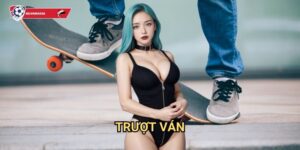 Trượt ván Kèo nhà cái art - Thể thao extreme với những pha biểu diễn đỉnh cao 8 Trượt ván Kèo nhà cái art - Thể thao extreme với những pha biểu diễn đỉnh cao